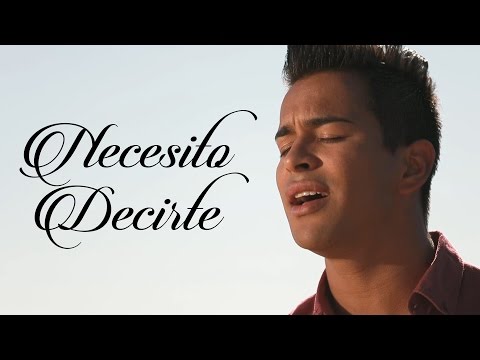 Jonathan Becerra - Necesito Decirte