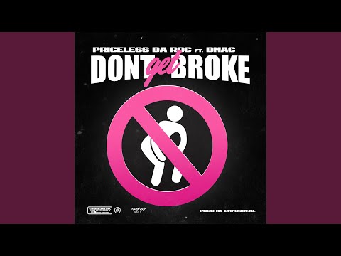 Don't Get Broke