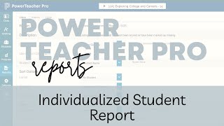 PowerTeacher Pro | Individualized Student Report