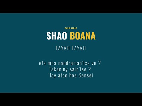 Shao Boana Fayah fayah (version hafa)