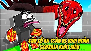 Thử Thách Xây Dựng Căn Cứ An Toàn Đối Đầu Binh Đoàn Godzilla Khát Máu Trong Minecraft Siêu Bất Ổn 🤣