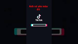 Anh Có Yêu Màu Hường #shorts  #tiktok