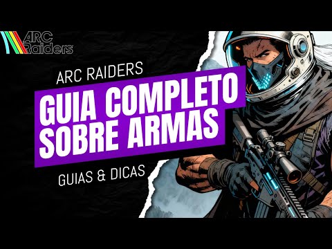 Complete guide to each RELEASE weapon + pros and cons + best situation to use │ Arc Raiders