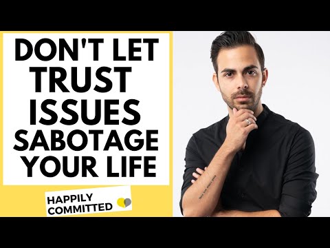 Trust Issues: 5 Signs You Have Them & How To Heal From It