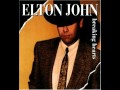Burning Buildings - Elton John