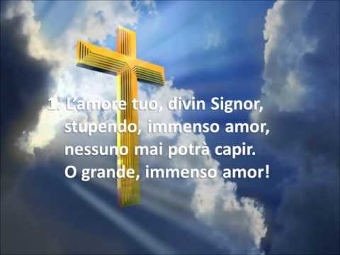 065  STUPENDO, IMMENSO AMOR