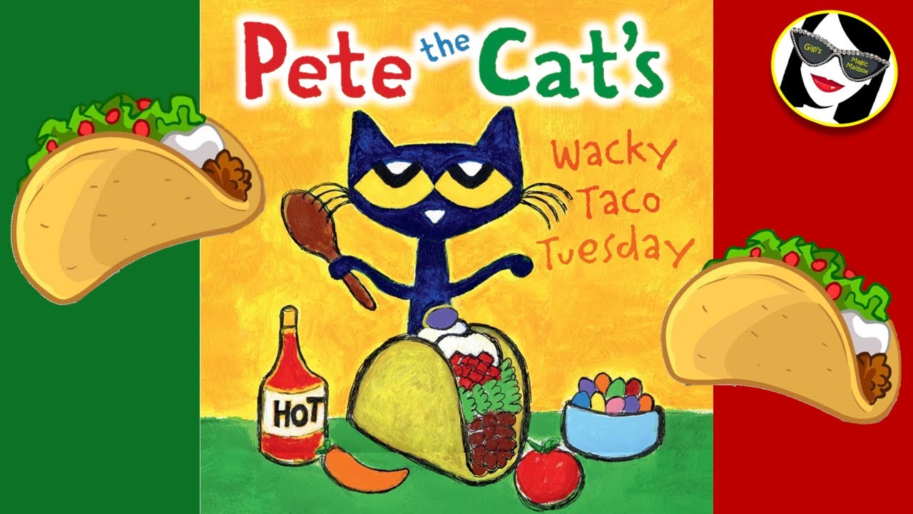 Pete the Cat's Wacky Taco Tuesday | READ ALOUD |Bonus story at end!