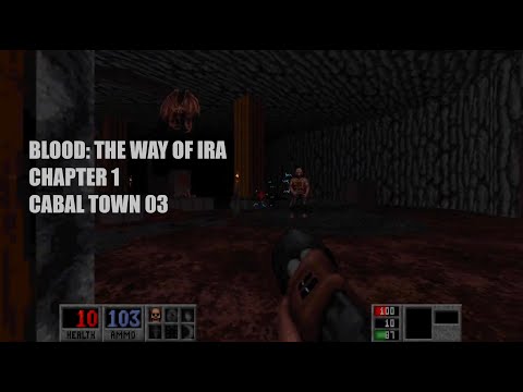 Blood: The Way of Ira - Chapter 1 - Cabal Town 03