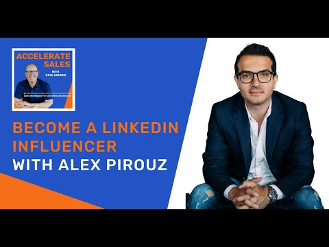 347 - Become a Linkedin Influencer With Alex Pirouz - YouTube