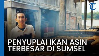 UMKM Unggulan Desa Rantau Bayur Banyuasin, Jadi Penyuplai Terbesar Ikan Asin dan Salai di Sumsel