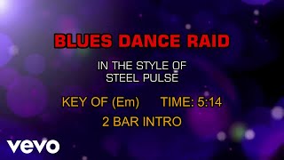 Steel Pulse - Blues Dance Raid (Karaoke)