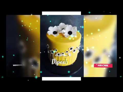 Dipesh Happy birthday Song  | wishesonline