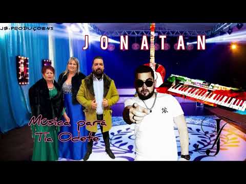 Jonatan gomes.musica tia odete