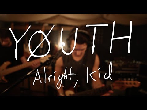 YØUTH - Alright, Kid (Live @ The Sanctuary)