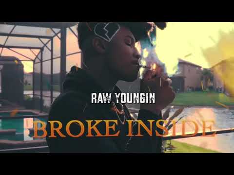 Raw Youngin - Broke Inside (432hz)