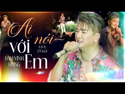 AI NÓI VỚI EM - ĐÀM VĨNH HƯNG live at #PhongTraKhongTen