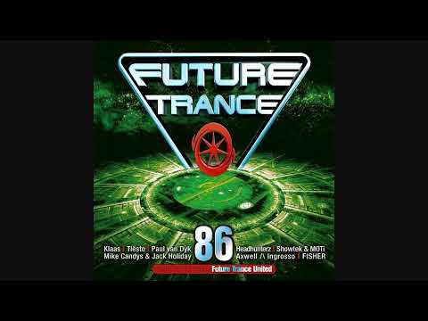 Future Trance 86 - CD3 Mixed By Future Trance United