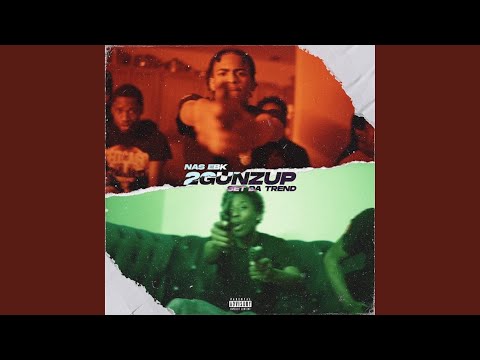 2 GUNZ UP (feat. Set Da Trend)