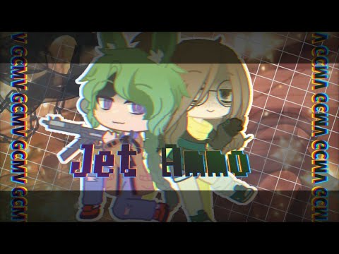 Jet Ammo ※ GCMV ※ ft. Tori & Gear ※ Gacha Club