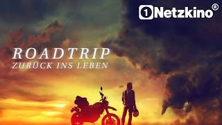 Roadtrip zurück ins Leben (BEWEGENDER FILM auf Deutsch, ganzer Film neu 2025, Spielfilme kostenlos)