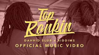 Download lagu Dahvid Slur x Riddims - Top Rankin | mp3 Download lagu Dahvid Slur x Riddims - Top Rankin | mp3