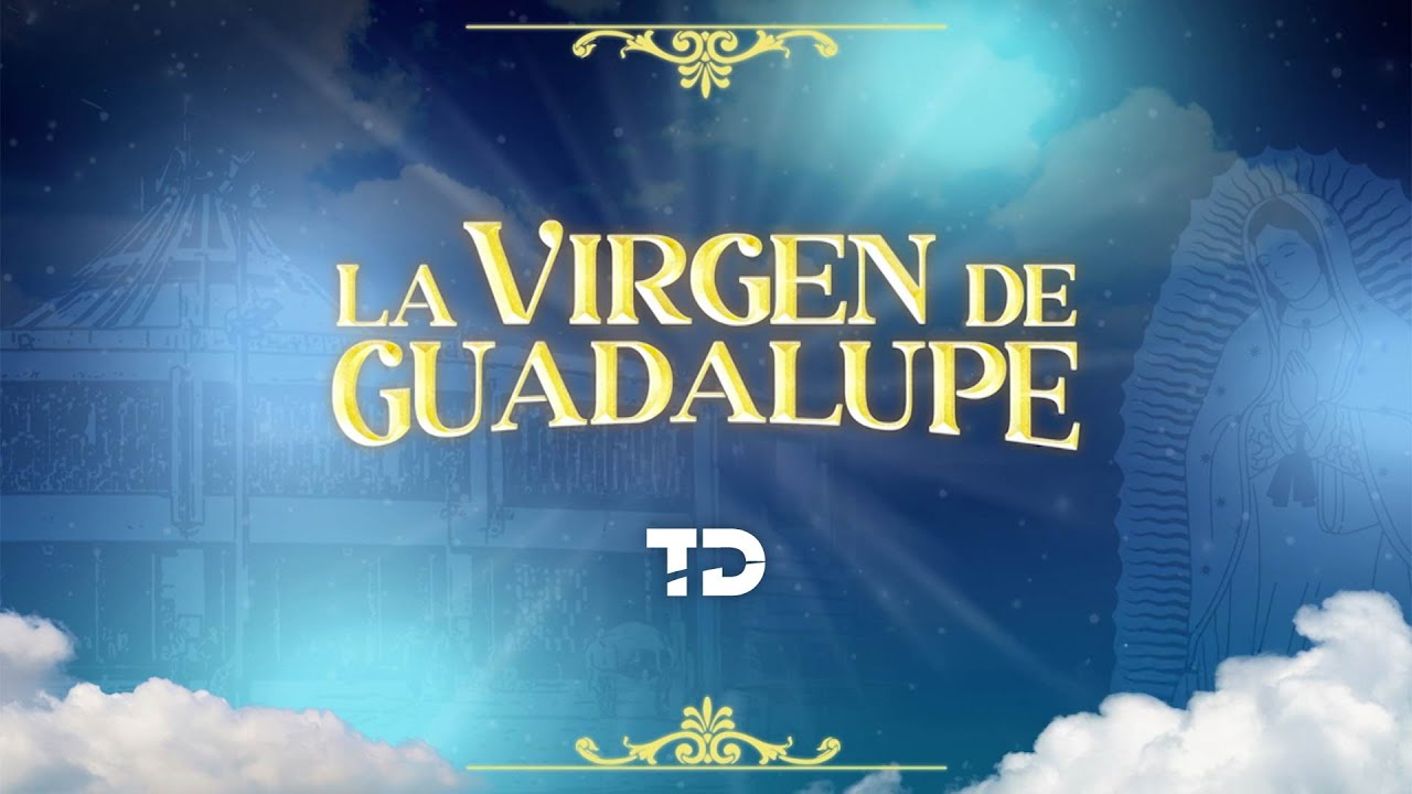 Mañanitas la Virgen de Guadalupe