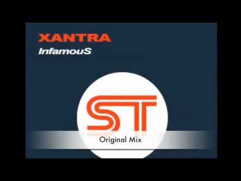 Xantra - InfamouS (Teaser) Superthanks Records