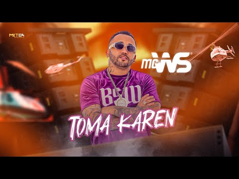 MC WS - TOMA KAREN