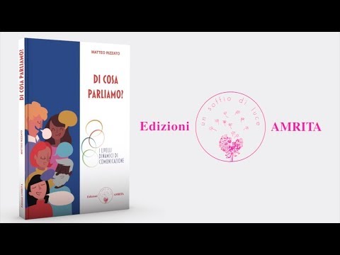 Matteo Rizzato - Di cosa parliamo? I livelli dinamici di comunicazione