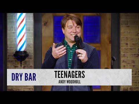How To Deal With Teenagers. Andy Woodhull