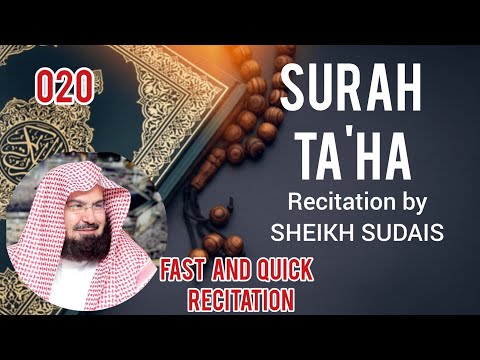 [020] Surah Ta'ha |Recitation by Sheikh Sudais|Fast/Quick in 13 minutes | #quranrecitation #quran