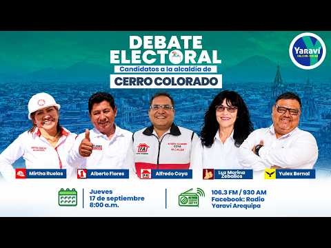 📣🗳 ¡DEBATE DE CANDIDATOS A LA ALCALDÍA DE CERRO COLORADO