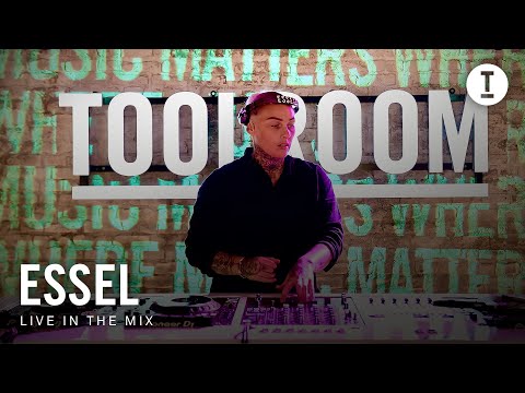 Toolroom | Live In The Mix: ESSEL