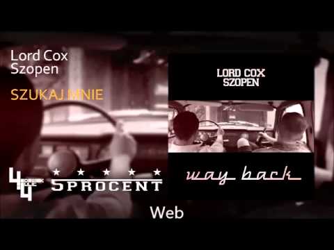 Lord Cox X Szopen - Szukaj Mnie (prod. Typowy Maro)
