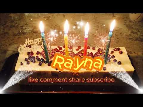 Rayna Happy Birthday to you🎂🎂 Song with Names💖💖