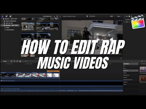 How I EDIT Rap / Hip-hop Music Videos | Final Cut Pro X