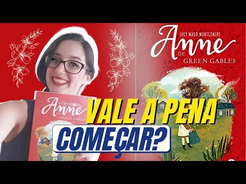 Anne de Green Gables | Resenha | Livro 1 Serie Anne