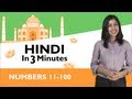 Learn Hindi - Hindi in Three Minutes - Numbers 11-100