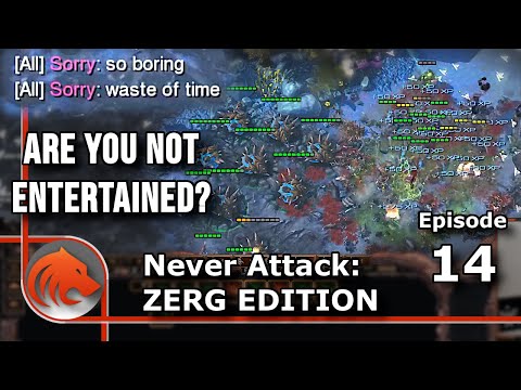 StarCraft 2: Wasting Terran Players Time EZ - Never Attack to Grandmaster ZERG Edition