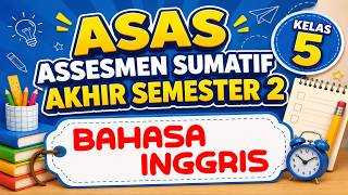 Download lagu SUMMATIVE END OF SEMESTER 2 PRACTICE TEST GRADE 5 ENGLISH MERDEKA CURRICULUM mp3 Download lagu SUMMATIVE END OF SEMESTER 2 PRACTICE TEST GRADE 5 ENGLISH MERDEKA CURRICULUM mp3