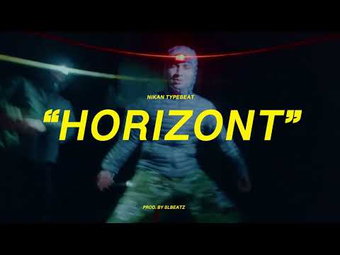 (SOLD) Nikan x Pashanim x Dante YN Type Beat - HORIZONT (prod. by SLBEATZ)