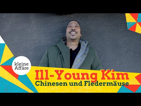 Ill Young Kim - Chinesen und Fledermäuse / Kleine Affäre Virus Wochen