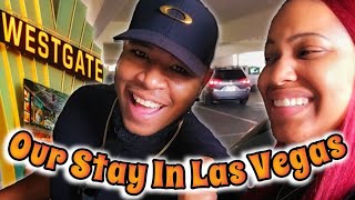 Our Stay At The Westgate Resort & Casino In Las Vegas!!