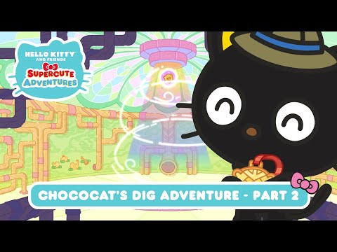 Chococat’s Dig Adventure - Part 2 | Hello Kitty and Friends Supercute Adventures S5 EP 02