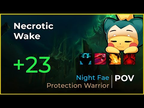Mythic +23 Necrotic Wake, Protection Warrior POV | Rogues Final Stand!