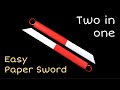 How To Make A Double Paper Sword Two In One Origami Sword Paper Sword Origami Katana