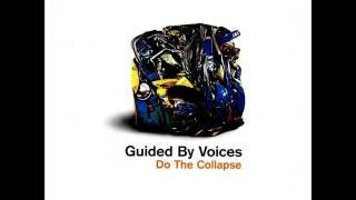 Guided By Voices - Things i Will Keep