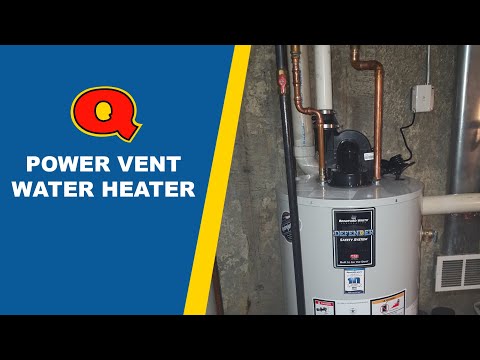 Water Heater | What is a Power Vent Water Heater?