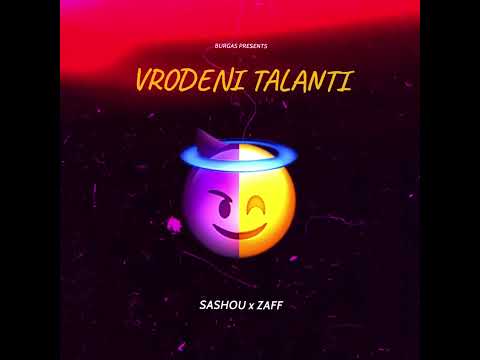 SASHOU x ZAFF - VRODENI TALANTI (OFFICIAL AUDIO) 2023