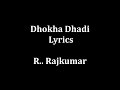 Dhokha Dhadi lyrics Arijit Singh , Palak Muchhal ...